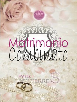 cover image of Matrimonio combinato